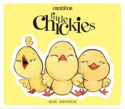 Little Chickies / Los Pollitos  9780996995900 Front Cover