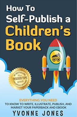 How to Self-Publish a Children's Book  9780997025491 Front Cover