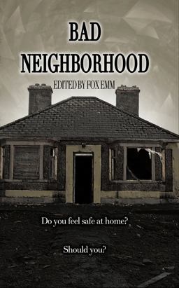 Bad Neighborhood