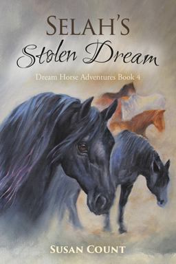Selah's Stolen Dream Selah's Stolen Dream