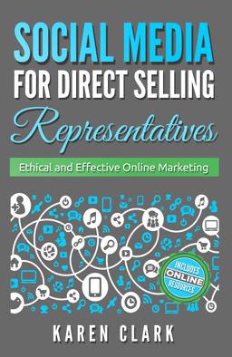 Social Media for Direct Selling Representatives