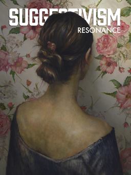 Suggestivism Resonance  9780997256741 Front Cover