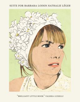 Suite for Barbara Loden  9780997366600 Front Cover