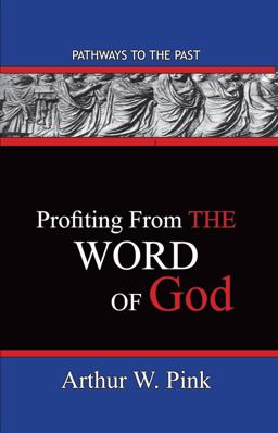 Profiting from the Word