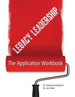 Legacy Leadership Application Workbook