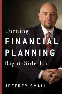 Turning Financial Planning Right-Side Up  9780997544121 Front Cover