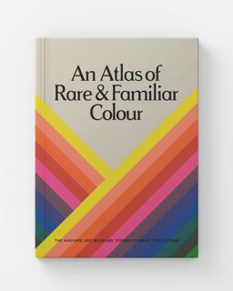 An Atlas of Rare and Familiar Colour