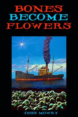 Bones Become Flowers