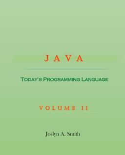 Java Today's Programming Language Volume II  9780997817225 Front Cover