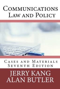 Communications Law and Policy Cases and Materials  9780997850246 Front Cover