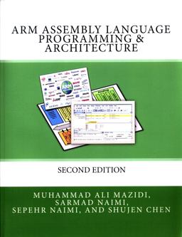 Arm Assembly Language Programming and Architecture  9780997925906 Front Cover