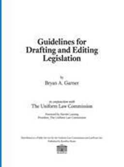 Guidelines for Drafting and Editing Legislation  9780997977004 Front Cover