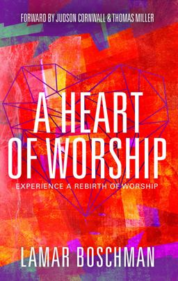 A Heart of Worship