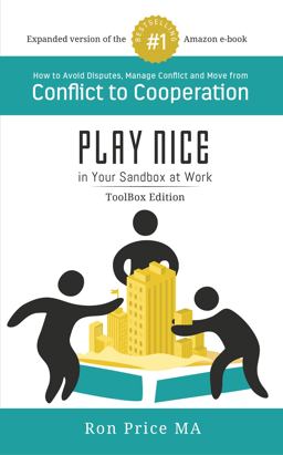 PLAY NICE in Your Sandbox at Work