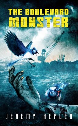 The Boulevard Monster