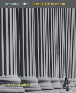 Designing Mit: Bosworth's New Tech  9780998117010 Front Cover