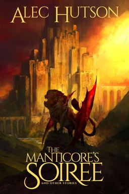 The Manticore's Soiree