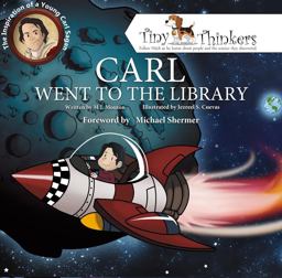Carl Went to the Library The Inspiration of a Young Carl Sagan  9780998314792 Front Cover