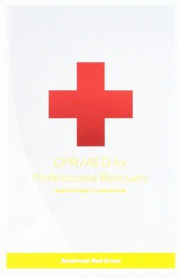 CPR/AED FOR PROFESSIONAL RESCURERS  9780998374536 Front Cover
