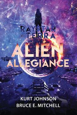 Raystar of Terra Alien Allegiance Raystar of Terra Alien Allegiance