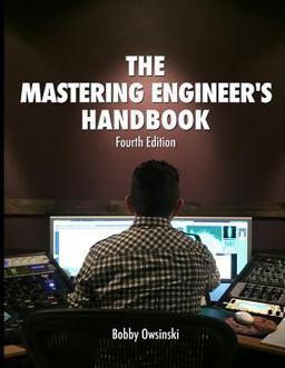 Mastering Engineer's Handbook 4th Edition  9780998503325 Front Cover