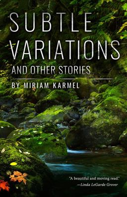 Subtle Variations and Other Stories  9780998601007 Front Cover