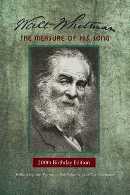 Walt Whitman The Measure of His Song 3rd 9780998601076 Front Cover
