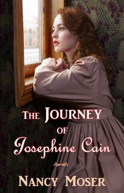 Journey of Josephine Cain
