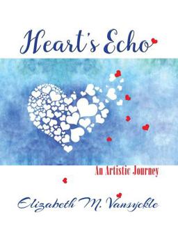 Heart's Echo 2021 9780998675459 Front Cover
