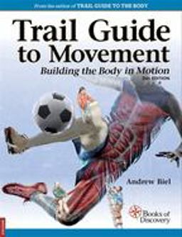 Trail Guide to Movement 2nd 9780998785059 Front Cover