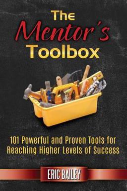 The Mentor's Toolbox The Mentor's Toolbox