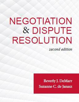 Negotiation and Dispute Resolution 2nd 9780998814032 Front Cover