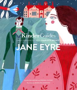 Early Learning Guide to Charlotte Bronte's Jane Eyre  9780998820507 Front Cover