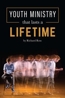Youth Ministry That Lasts a Lifetime