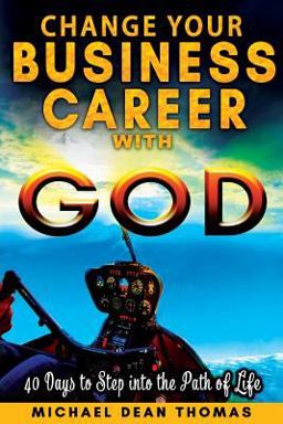 Change Business Career with God