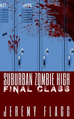 Suburban Zombie High: Final Class