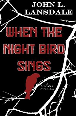 When the Night Bird Sings When the Night Bird Sings
