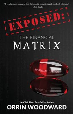 EXPOSED-The Financial Matrix