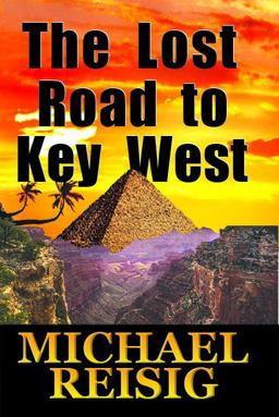 The Lost Road to Key West