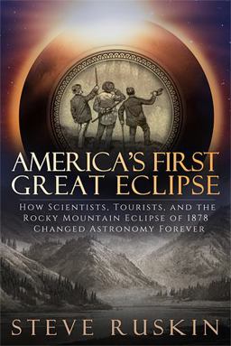 America's First Great Eclipse