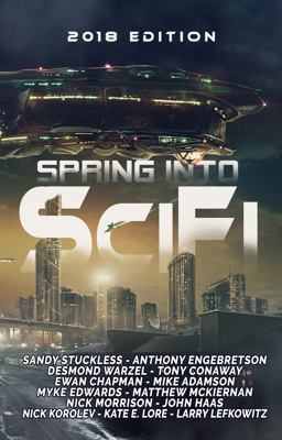 Spring into SciFi