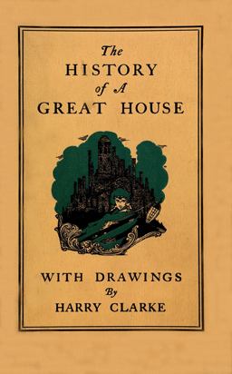 The History of a Great House