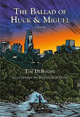 Ballad of Huck and Miguel  9780999277676 Front Cover