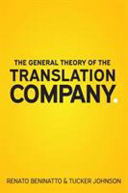 General Theory of the Translation Company  9780999289419 Front Cover