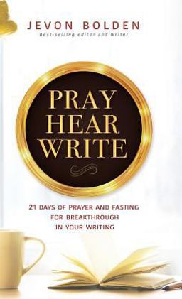 Pray Hear Write Pray Hear Write