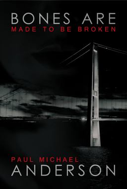 Bones Are Made to Be Broken