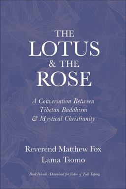 The Lotus and the Rose