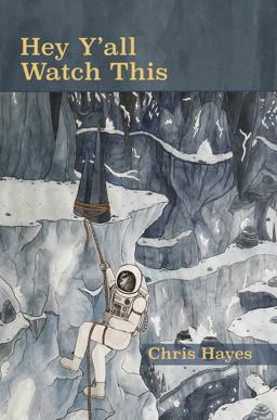 Hey y'all Watch This