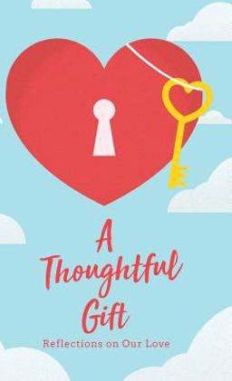 A Thoughtful Gift A Thoughtful Gift