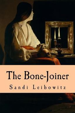 The Bone-Joiner The Bone-Joiner